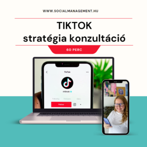 Tiktok stratégia konzultáció 60 perc online